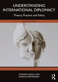 Abbildung von: Understanding International Diplomacy - Routledge