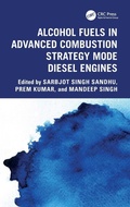 Cover: Alcohol Fuels in Advanced Combustion Strategy Mode Diesel Engines - CRC Press