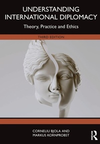 Abbildung von: Understanding International Diplomacy - Routledge