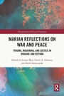 Cover: Marian Reflections on War and Peace - Routledge