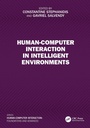 Cover: Human-Computer Interaction in Intelligent Environments - CRC Press