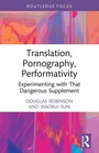 Cover: Translation, Pornography, Performativity - Routledge