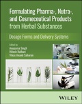 Cover: Formulating Pharma-, Nutra-, and Cosmeceutical Products from Herbal Substances - Wiley