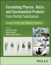 Abbildung von: Formulating Pharma-, Nutra-, and Cosmeceutical Products from Herbal Substances - Wiley-Scrivener