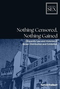 Cover: Nothing Censored, Nothing Gained - Edinburgh University Press