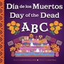 Cover: Day of the Dead ABC / D&iacute;a de Muertos ABC - duopress