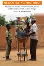 Cover: Negotiating Mistrust - Princeton University Press