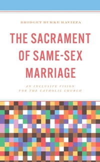 Abbildung von: The Sacrament of Same-Sex Marriage - Bloomsbury eBooks US