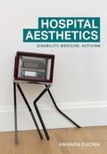 Cover: Hospital Aesthetics - Manchester University Press