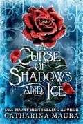 Cover: A Curse of Shadows and Ice (Standard Edition) - Forever