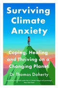 Cover: Surviving Climate Anxiety - Quercus Publishing Plc