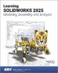 Abbildung von: Learning SOLIDWORKS 2025 - SDC Publications