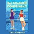 Cover: Backhanded Compliments - SIMON & SCHUSTER AUDIO