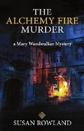 Bild: The Alchemy Fire Murder - Chiron Publications