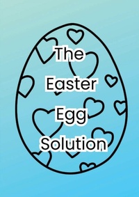 Enlarge image Cover: The Easter Egg Solution - Puletau Publishing