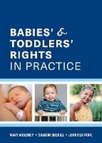 Enlarge image Cover: Babies' and Toddler's Rights in Practice - Boru Press Ltd