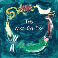 Enlarge image Cover: The Wise Old Fish - Sky Barn Books Limited