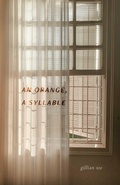 Cover: An Orange, A Syllable - ECW Press,Canada