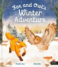 Cover: Fox and Owl's Winter Adventure - Words & Pictures