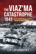 Cover: The Viaz'ma Catastrophe 1941 - Helion & Company