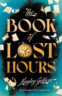 Abbildung von: The Book of Lost Hours - Atlantic Books