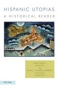 Cover: Hispanic Utopias - Peter Lang Verlag