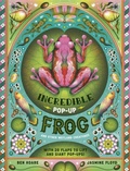 Cover: The Incredible Pop-up Frog - Templar Books