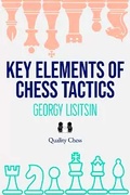 Cover: Key Elements of Chess Tactics - Quality Chess UK Ltd