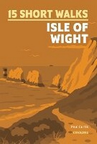 Abbildung von: 15 Short Walks on the Isle of Wight - Cicerone Press