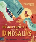 Cover: My Grandparents Were Dinosaurs - Magic Cat Publishing