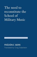 Cover: The need to reconstitute the School of Military Music - Maxime's Music