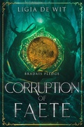 Cover: Corruption of Faete - Cursed Dragon Ship Publishing, LLC