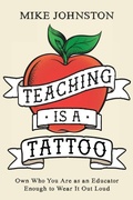 Cover: Teaching Is a Tattoo - Dave Burgess Consulting