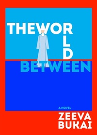 Enlarge image Cover: The World Between - Delphinium Books, Inc