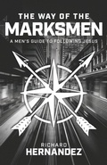 Cover: The Way of the Marksmen - Arrows & Stones