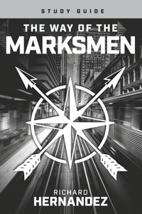 Enlarge image Cover: The Way of the Marksmen Study Guide - Arrows & Stones
