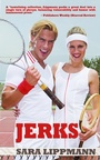 Cover: Jerks - Tortoise Books