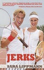 Cover: Jerks - Tortoise Books