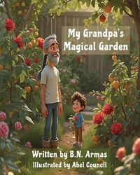 Abbildung von: My Grandpa's Magical Garden - Written Words Publishing LLC