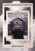Cover: A Short Introduction to Anneliese - The Unnamed Press