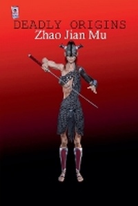 Enlarge image Cover: Deadly Origins - BSC1337 Publishing Inc. Canada