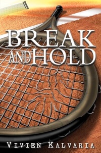 Abbildung von: Break and Hold - Outskirts Press