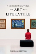 Cover: A Christian Critique of Art & Literature - Paideia Press