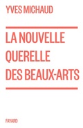 Cover: La nouvelle querelle des Beaux-Arts - Fayard