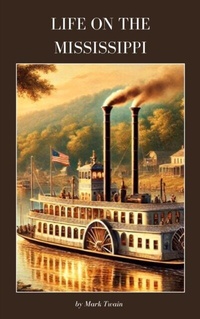 Abbildung von: Life on the Mississippi - Zenith Crescent Moon Press