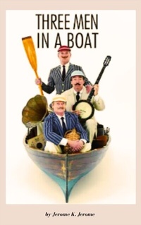Abbildung von: Three Men in a Boat - Zenith Crescent Moon Press
