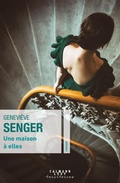 Cover: Une maison &agrave; elles - Calmann-L&eacute;vy
