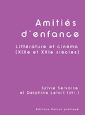 Cover: Amiti&eacute;s d'enfance - Editions Raison Publique