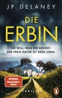 Cover: Die Erbin - Sie will, was dir gehört. Der Preis dafür ist dein Leben. - Penguin