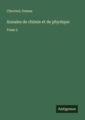 Cover: Annales de chimie et de physique - Antigonos Verlag